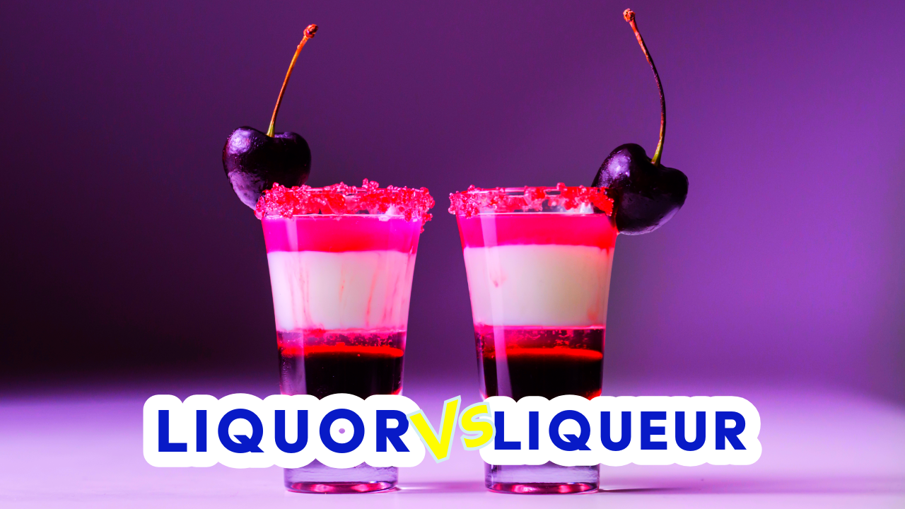 comparing liquor and liqueur with examples of popular spirits and flavored liqueurs